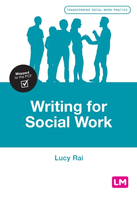 Writing for Social Work - Lucy Rai