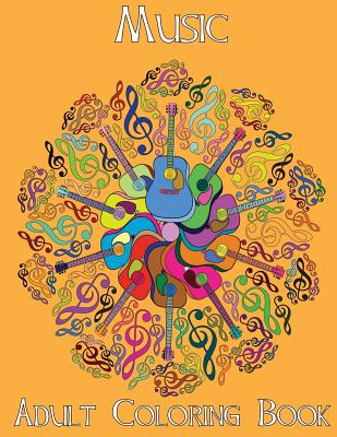 Adult Coloring Books: Music - Beth Ingrias