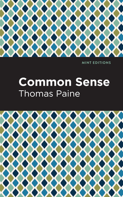 Common Sense - Thomas Paine