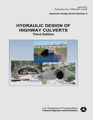 Hydraulic Design of Highway Culverts - Federal Highway Administration