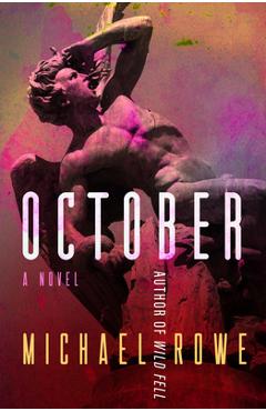 Coperta cărții 'October - Michael Rowe'