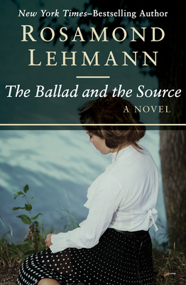 Coperta cărții 'The Ballad and the Source - Rosamond Lehmann'