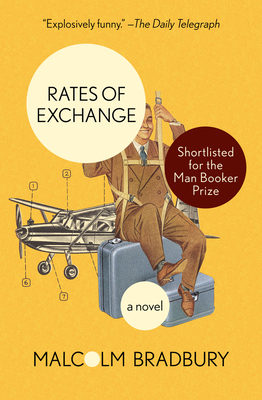 Rates of Exchange - Malcolm Bradbury