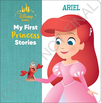 Disney Baby: My First Princess Stories Ariel - Nicola Deschamps