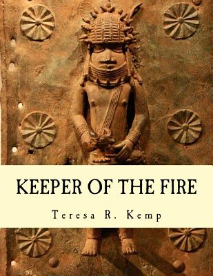 Keeper of the Fire: : An Igbo Metalsmith From Awka - Jamel K. Thomas-joyce