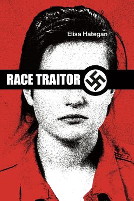 Race Traitor: The True Story of Canadian Intelligence's Greatest Cover-Up - Nina Bunjevac