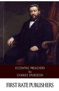 Coperta cărții 'Eccentric Preachers - Charles Spurgeon'
