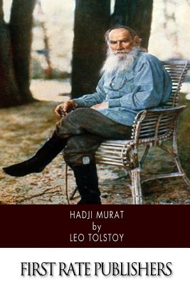 Coperta cărții 'Hadji Murat - Leo Tolstoy'