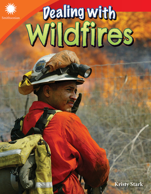 Dealing with Wildfires - Kristy Stark
