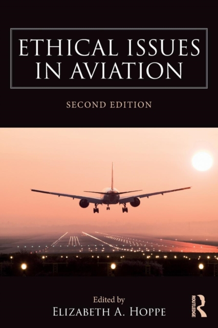 Ethical Issues in Aviation - Elizabeth A. Hoppe