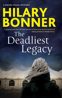 The Deadliest Legacy - Hilary Bonner