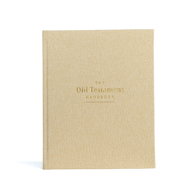 The Old Testament Handbook, Sand Cloth Over Board: A Visual Guide Through the Old Testament - Holman Reference