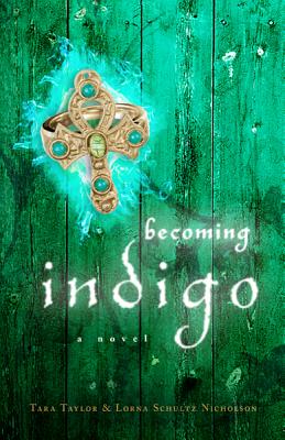 Becoming Indigo - Tara Taylor