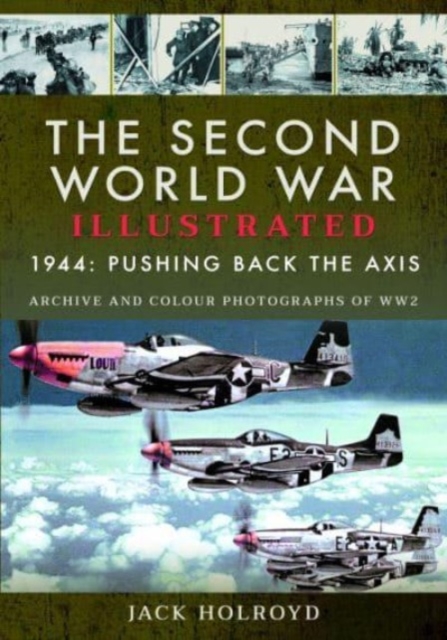 The Second World War Illustrated: The Fifth Year - Jack Holroyd