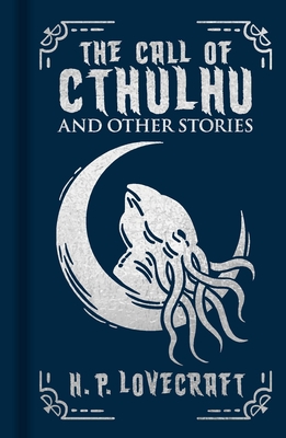 The Call of Cthulhu and Other Stories - H. P. Lovecraft