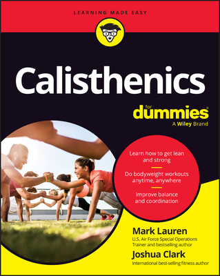 Calisthenics for Dummies - Mark Lauren