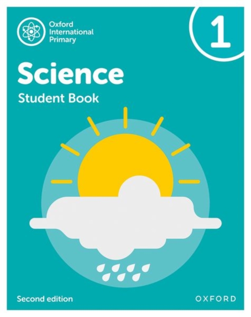 Oxford International Primary Science Second Edition Student Book 1 - Deborah Roberts