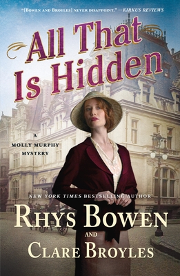 All That Is Hidden: A Molly Murphy Mystery - Rhys Bowen