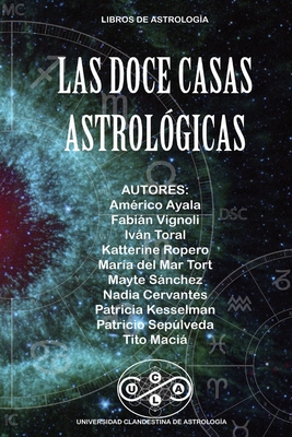 Las Doce Casas Astrológicas - Tito Maciá