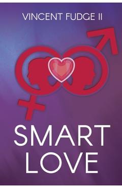 Coperta cărții 'Smart Love - Vincent Fudge'