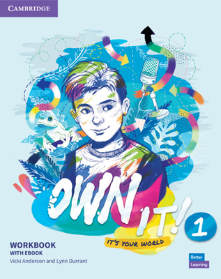 Own It! Level 1 Workbook with eBook [With eBook] - Vicki Anderson
