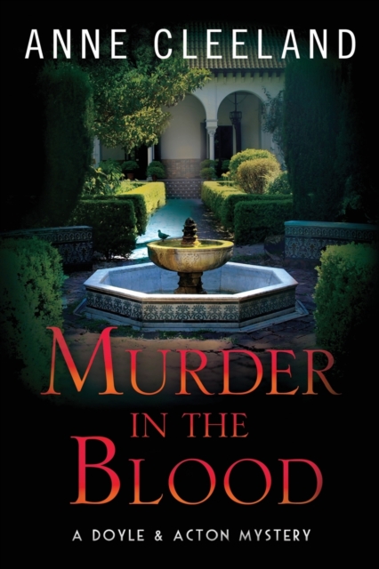 Murder in the Blood: A Doyle & Acton Murder Mystery - Anne Cleeland