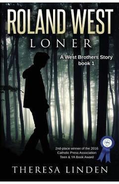 Poza produsului Roland West, Loner - Theresa A. Linden