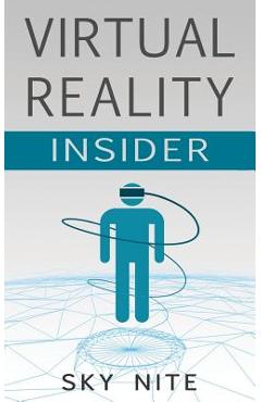 Coperta cărții 'Virtual Reality Insider: Guidebook for the VR Industry - Sky Nite'