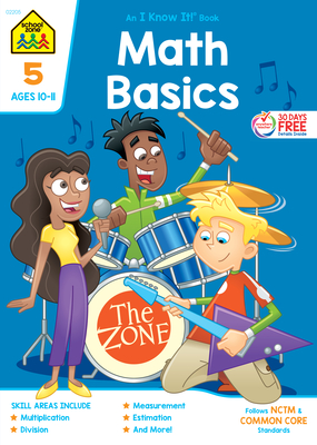 School Zone Math Basics Grade 5 Workbook - School Zone