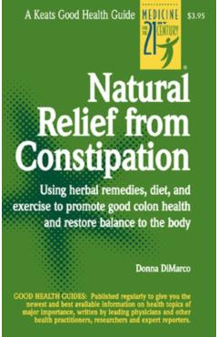 Coperta cărții 'Natural Relief from Constipation - Donna Dimarco'
