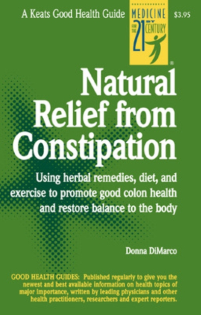 Natural Relief from Constipation - Donna Dimarco