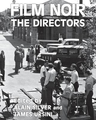 Coperta cărții 'Film Noir the Directors - Alain Silver'