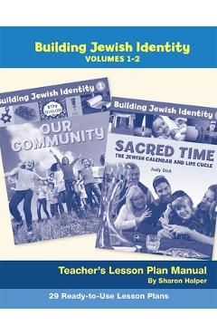 Coperta cărții 'Building Jewish Identity Lesson Plan Manual (Vol 1 & 2) - Behrman House'