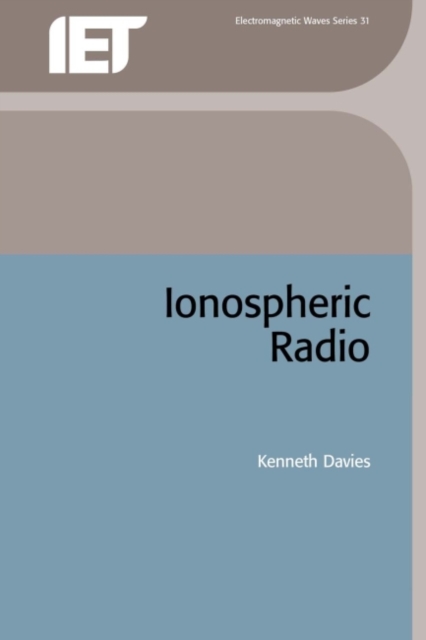 Ionospheric Radio - Kenneth Davies