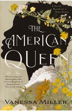 The American Queen - Vanessa Miller