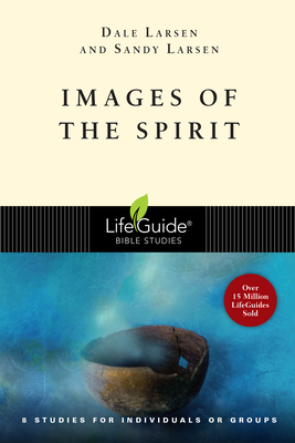 Images of the Spirit - Dale Larsen