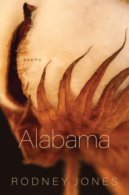 Alabama: Poems - Rodney Jones