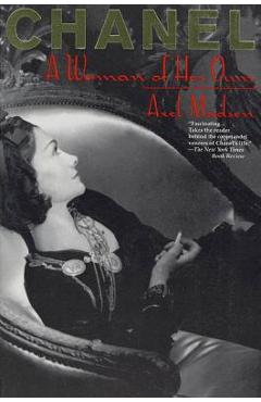 Poza produsului The Chanel: A Woman of Her Own - Axel Madsen