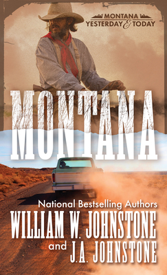 Montana: A Novel of the Frontier America - William W. Johnstone