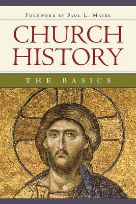 Coperta cărții 'Church History: The Basics: The Basics - Edward Engelbrecht'
