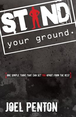 Stand Your Ground - Joel Penton