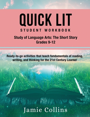 Quick Lit Student Workbook - Jamie Collins