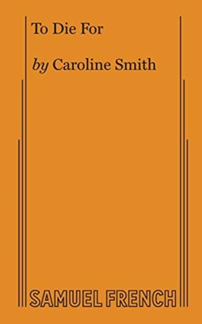 To Die For - Caroline Smith