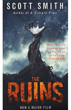 Poza produsului The Ruins: A Novel. Scott Smith - Scott Smith