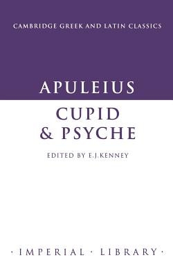 Apuleius: Cupid and Psyche - Apuleius