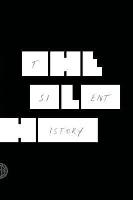 The Silent History - Eli Horowitz