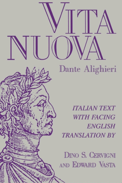 Vita nuova: Italian Text with Facing English Translation - Dante Alighieri