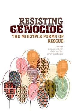 Coperta cărții 'Resisting Genocide: The Multiple Forms of Rescue - Jacques Semelin'