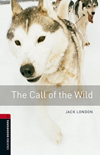 Oxford Bookworms 3e 3 Call of the Wild MP3 Pack - London