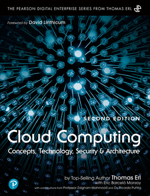 Cloud Computing: Concepts, Technology, Security, and Architecture - Thomas Erl